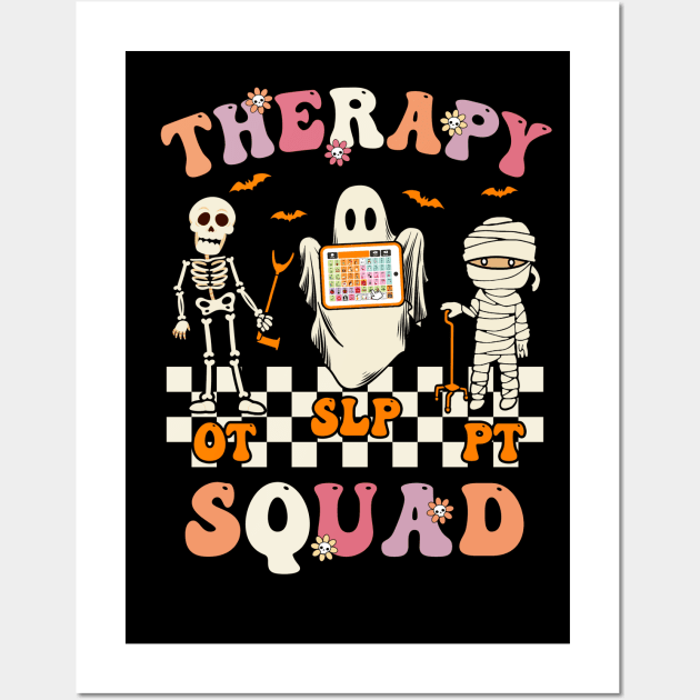 Retro Therapy Squad SLP OT PT Team Halloween Speech Physical Wall Art by James Green